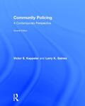 Kappeler / Gaines |  Community Policing: A Contemporary Perspective | Buch |  Sack Fachmedien