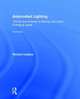 Cadena |  Automated Lighting | Buch |  Sack Fachmedien