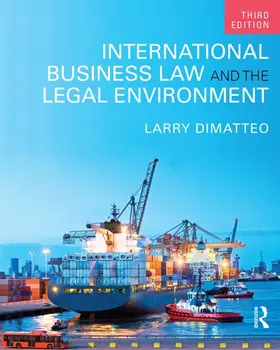 Dimatteo / A. DiMatteo | International Business Law and the Legal Environment | Buch | 978-1-138-85098-9 | www.sack.de