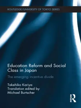 Kariya | Education Reform and Social Class in Japan | Buch | 978-1-138-85177-1 | www.sack.de