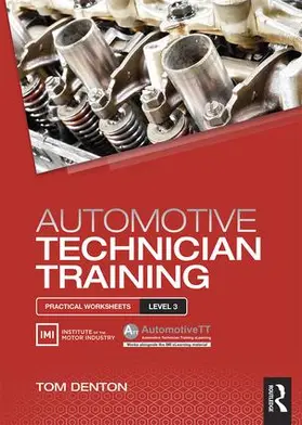 Denton | Automotive Technician Training | Buch | 978-1-138-85241-9 | www.sack.de