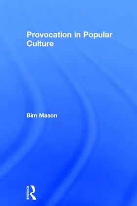 Mason |  Provocation in Popular Culture | Buch |  Sack Fachmedien