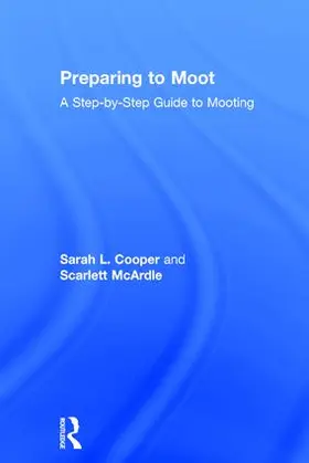 Cooper / McArdle | Preparing to Moot | Buch | 978-1-138-85314-0 | sack.de