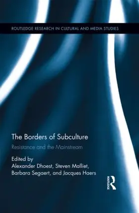 Dhoest / Malliet / Haers |  The Borders of Subculture | Buch |  Sack Fachmedien