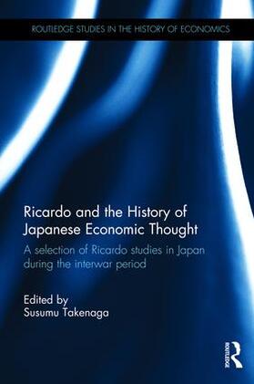 Takenaga |  Ricardo and the History of Japanese Economic Thought | Buch |  Sack Fachmedien