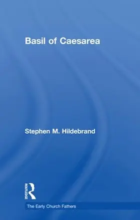 Hildebrand |  Basil of Caesarea | Buch |  Sack Fachmedien