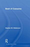Hildebrand |  Basil of Caesarea | Buch |  Sack Fachmedien
