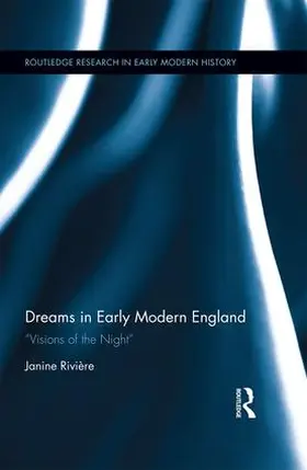 Riviere |  Dreams in Early Modern England | Buch |  Sack Fachmedien