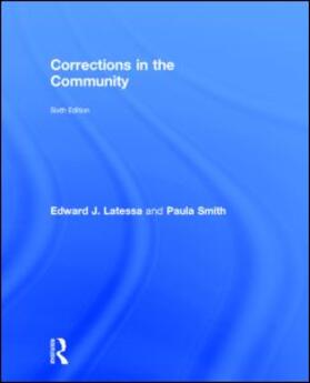 Latessa / Smith |  Corrections in the Community | Buch |  Sack Fachmedien
