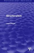 Piaget |  Structuralism (Psychology Revivals) | Buch |  Sack Fachmedien