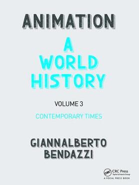 Bendazzi | Animation: A World History | Buch | 978-1-138-85482-6 | sack.de