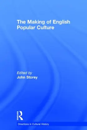 Storey |  The Making of English Popular Culture | Buch |  Sack Fachmedien