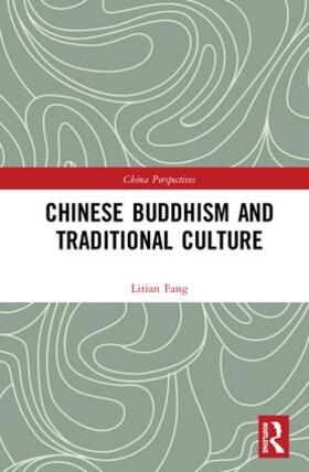 Fang |  Chinese Buddhism and Traditional Culture | Buch |  Sack Fachmedien