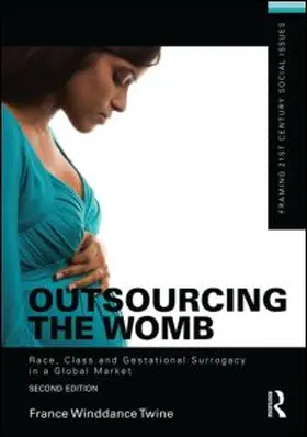 Winddance Twine |  Outsourcing the Womb | Buch |  Sack Fachmedien