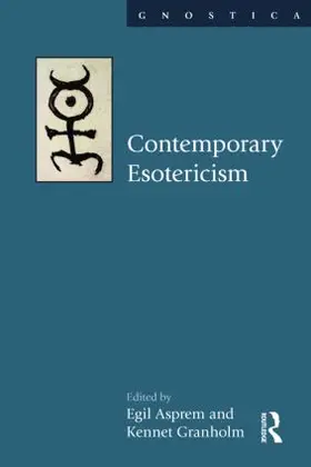 Asprem / Granholm |  Contemporary Esotericism | Buch |  Sack Fachmedien
