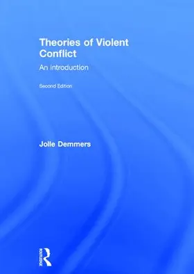 Demmers |  Theories of Violent Conflict | Buch |  Sack Fachmedien