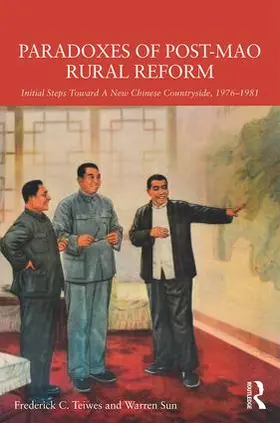 Teiwes / Sun |  Paradoxes of Post-Mao Rural Reform | Buch |  Sack Fachmedien