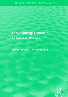 For The Future Ltd |  U.S. Energy Policies | Buch |  Sack Fachmedien