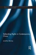 Benney |  Defending Rights in Contemporary China | Buch |  Sack Fachmedien