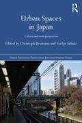 Brumann / Schulz |  Urban Spaces in Japan | Buch |  Sack Fachmedien