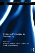 Cheneval / Lavenex / Schimmelfennig |  European Democracy as Demoi-cracy | Buch |  Sack Fachmedien