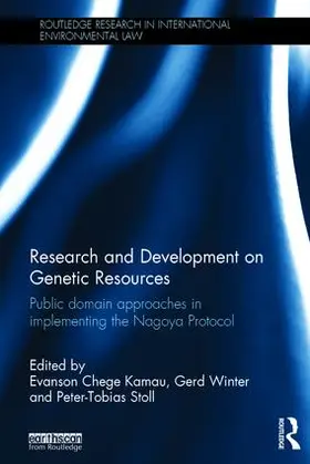 Kamau / Winter / Stoll |  Research and Development on Genetic Resources | Buch |  Sack Fachmedien