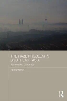 Varkkey | The Haze Problem in Southeast Asia | Buch | 978-1-138-85864-0 | www.sack.de