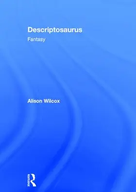 Wilcox |  Descriptosaurus | Buch |  Sack Fachmedien