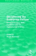 Burrows |  Deciphering the Enterprise Culture (Routledge Revivals) | Buch |  Sack Fachmedien