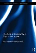 Rosenblatt |  The Role of Community in Restorative Justice | Buch |  Sack Fachmedien