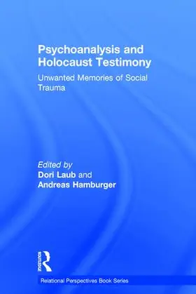 Laub / Hamburger |  Psychoanalysis and Holocaust Testimony | Buch |  Sack Fachmedien