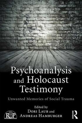Laub / Hamburger |  Psychoanalysis and Holocaust Testimony | Buch |  Sack Fachmedien