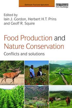 Gordon / Prins / Squire |  Food Production and Nature Conservation | Buch |  Sack Fachmedien
