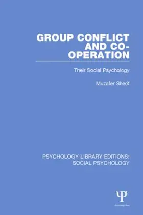 Sherif |  Group Conflict and Co-operation | Buch |  Sack Fachmedien