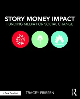 Friesen | Story Money Impact | Buch | 978-1-138-85997-5 | www.sack.de