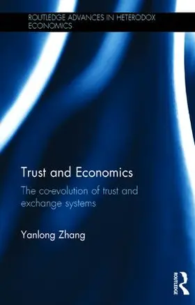 Zhang |  Trust and Economics | Buch |  Sack Fachmedien