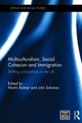 Bulmer / Solomos |  Multiculturalism, Social Cohesion and Immigration | Buch |  Sack Fachmedien