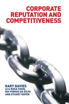 Chun / Da Silva / Davies | Corporate Reputation and Competitiveness | Buch | 978-1-138-86116-9 | www.sack.de