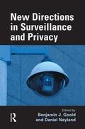 Goold / Neyland |  New Directions in Surveillance and Privacy | Buch |  Sack Fachmedien