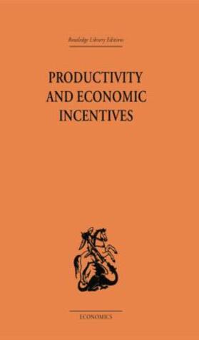 Davidson | Productivity and Economic Incentives | Buch | 978-1-138-86159-6 | sack.de