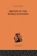 Robertson |  Britain in the World Economy | Buch |  Sack Fachmedien