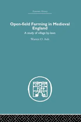 Ault | Open-Field Farming in Medieval Europe | Buch | 978-1-138-86172-5 | www.sack.de