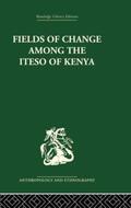 Karp |  Fields of Change among the Iteso of Kenya | Buch |  Sack Fachmedien