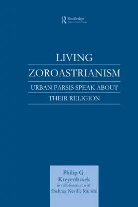 Kreyenbroek |  Living Zoroastrianism | Buch |  Sack Fachmedien