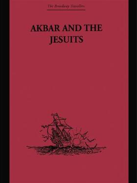 Jarric | Akbar and the Jesuits | Buch | 978-1-138-86275-3 | sack.de
