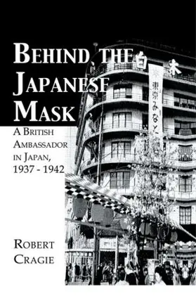 Cruigie | Behind The Japanese Mask | Buch | 978-1-138-86363-7 | www.sack.de