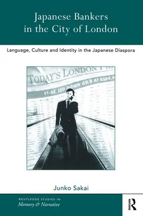 Sakai | Japanese Bankers in the City of London | Buch | 978-1-138-86395-8 | sack.de