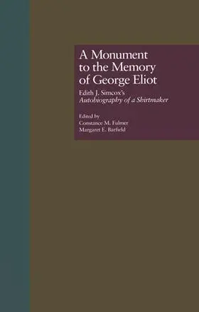 Fulmer / Barfield |  A Monument to the Memory of George Eliot | Buch |  Sack Fachmedien