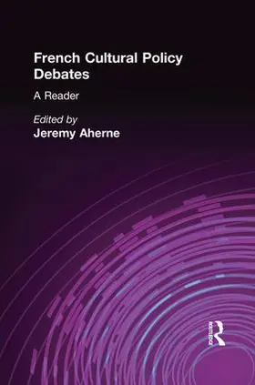 Ahearne |  French Cultural Policy Debates | Buch |  Sack Fachmedien