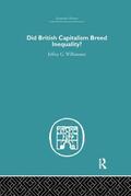 Williamson |  Did British Capitalism Breed Inequality? | Buch |  Sack Fachmedien